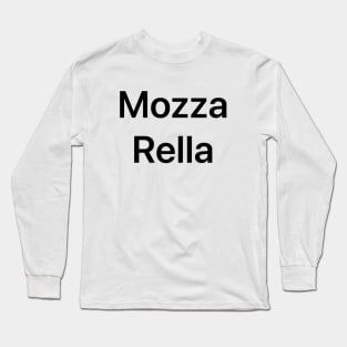 Mozzarella Long Sleeve T-Shirt